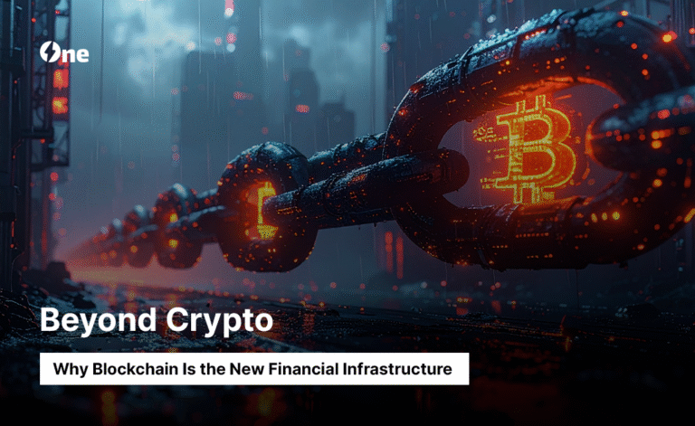 Beyond Crypto: Why Blockchain Is the New Financial Infrastructure