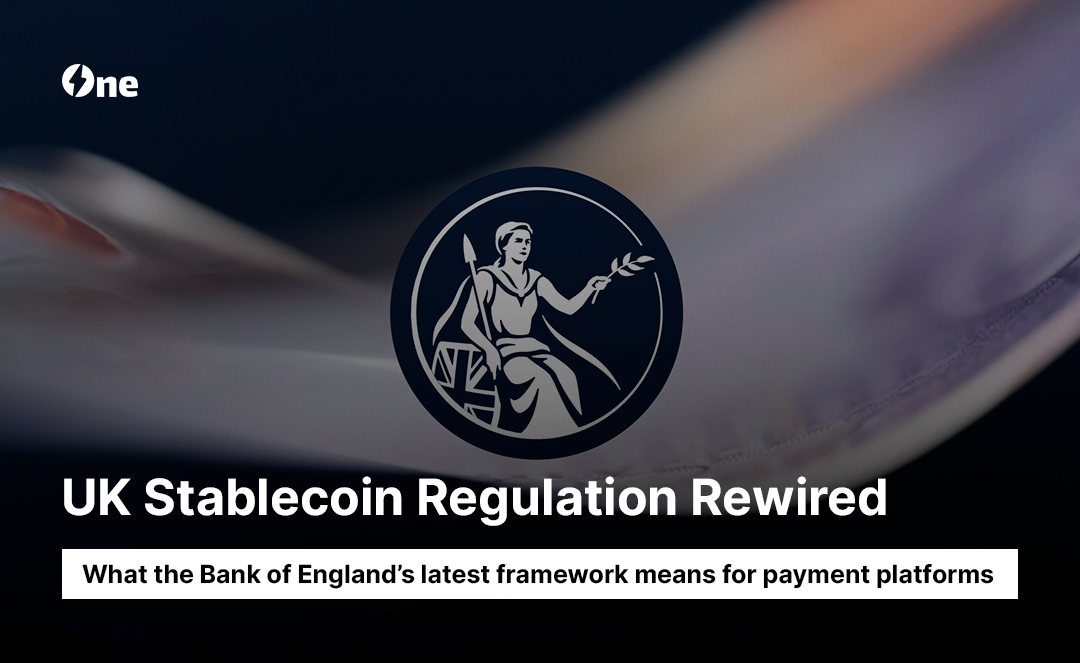 UK Stablecoin Regulation Rewired: What the Bank of England’s latest framework means for payment platforms