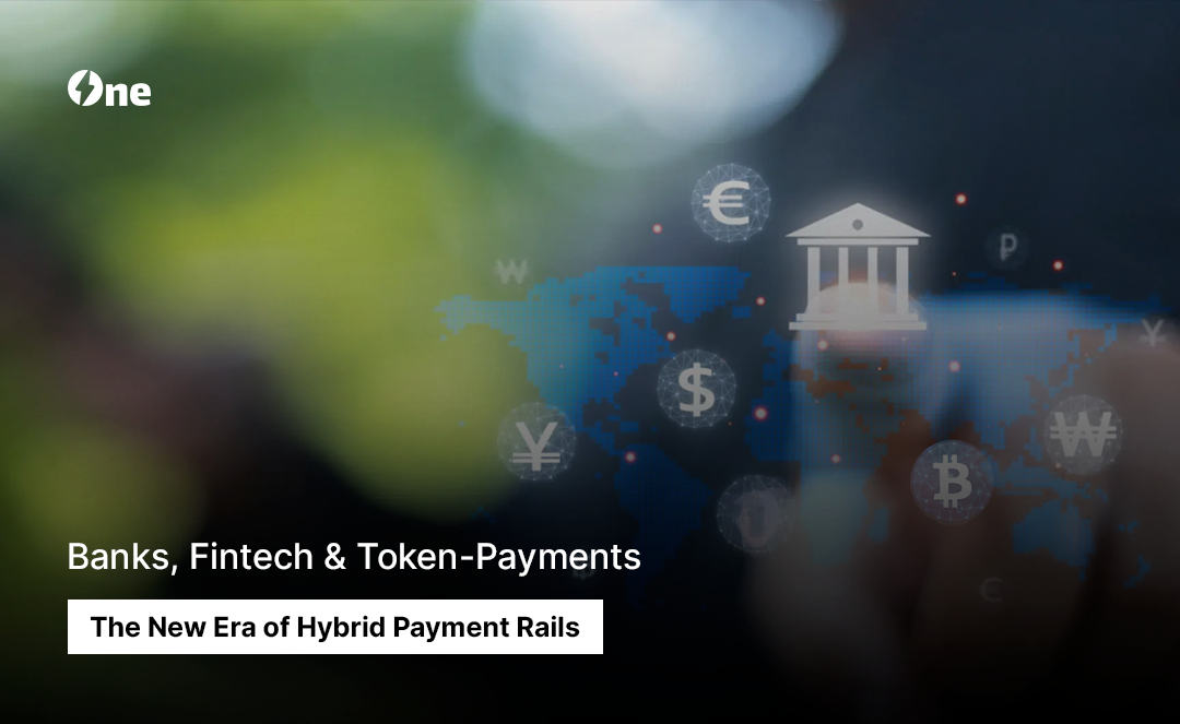 Banks, Fintech & Token-Payments: The New Era of Hybrid Payment Rails
